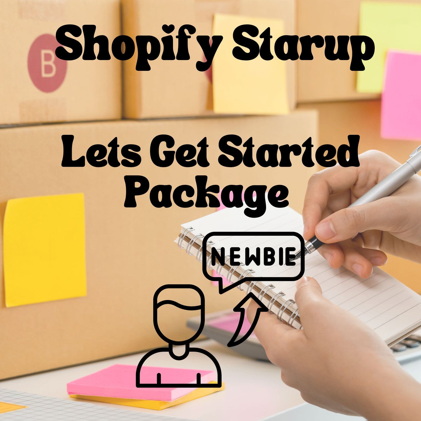 Shopify- Let’s Get Started Package