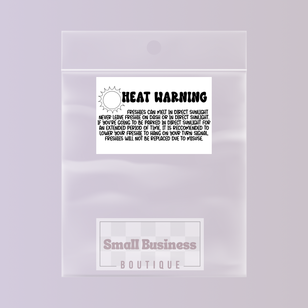 Freshie Heat Warning 2
