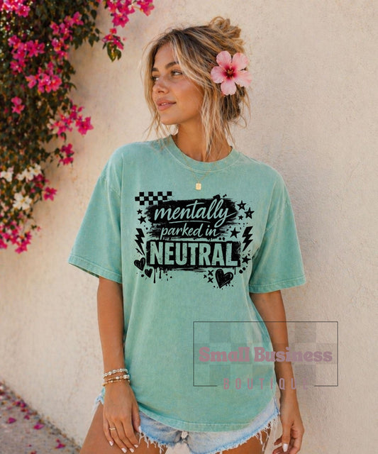 Mentally Parked in Neutral Graphic Tee