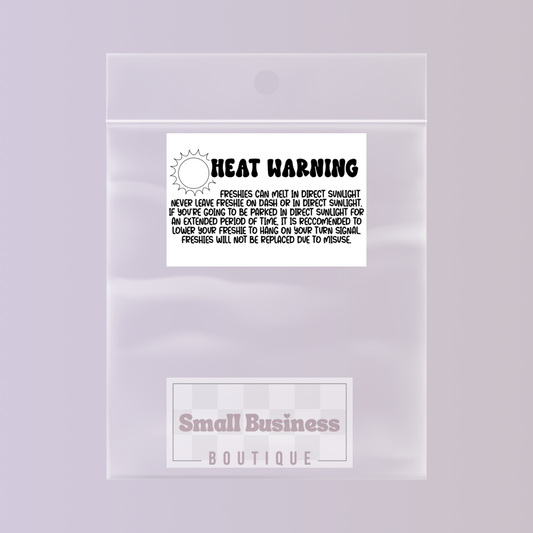 Freshie Heat Warning 2