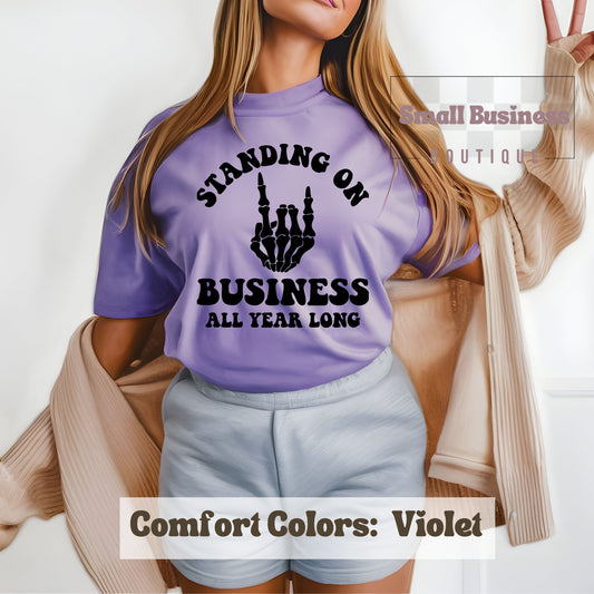 Standing On Business All Year Long